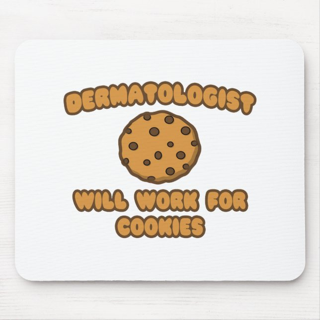 Mousepad Dermatologista. Trabalhará para Cookies (Frente)