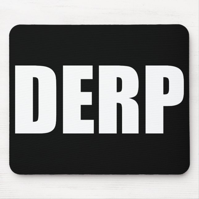 MOUSEPAD DERP (Frente)