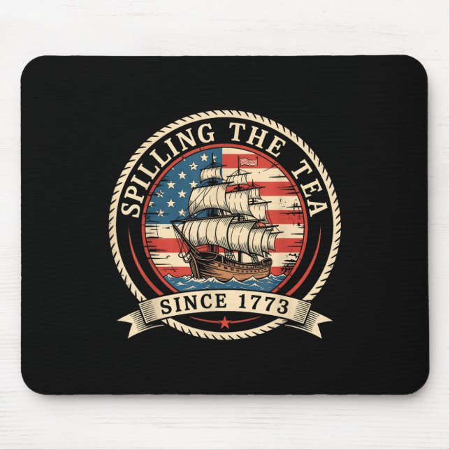 Mousepad Derramando o Chá Desde 1773 Engraçado 4 de Julho A (Frente)