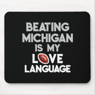 Mousepad Derrotar Michigan Amor Engraçado Ohio Casa Buckeye