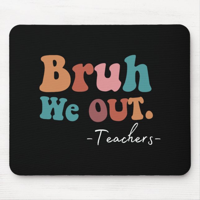 Mousepad Descobrimos Professores No Dia Passado Da Escola E (Frente)