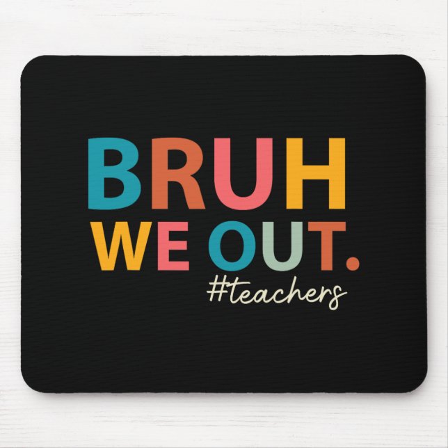 Mousepad Descobrimos Professores No Dia Passado Do Fim Da E (Frente)
