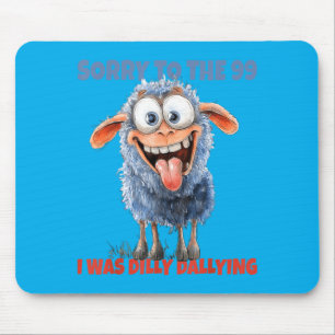 Mousepad Desculpe aos 99 Por Ter Sido Indeciso Ovelha Crist