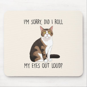 Mousepad Desculpe, eu coloquei meus olhos em voz alta?