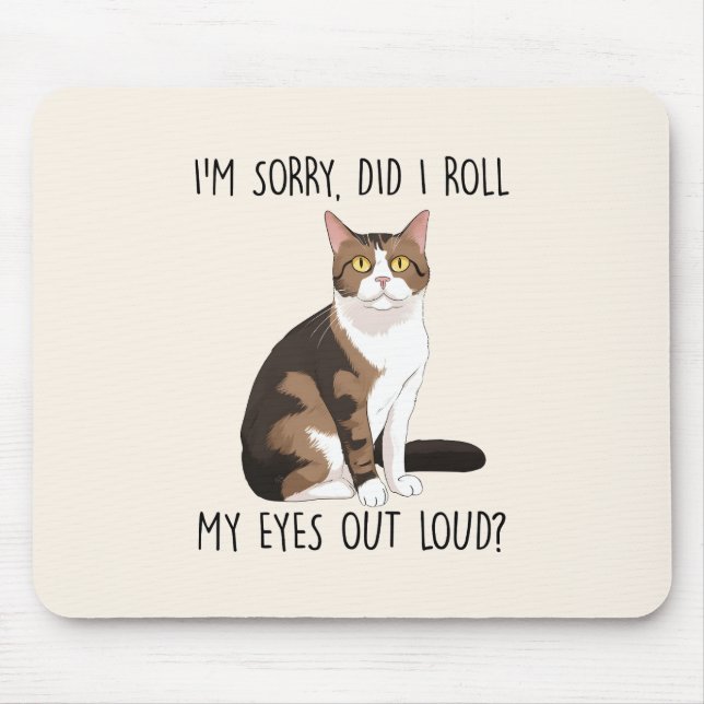 Mousepad Desculpe, eu coloquei meus olhos em voz alta? (Frente)