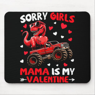 Mousepad Desculpe Meninas Mamãe É Meu Dinossauro Monstro De