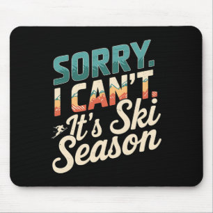 Mousepad Desculpe Por Não Conter A Época De Esqui Esportes