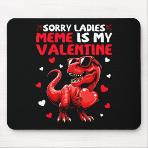 Mousepad Desculpe Senhoras Meme É Meu Namorado Dinossauro S