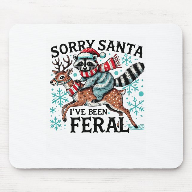 Mousepad Desculpem Papais noeis que eu tenho sido uma Crist (Frente)