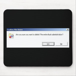 Mousepad Deseja excluir o bloco de administração Bush?
