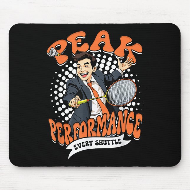 Mousepad Desempenho Máximo de Badminton a Cada Petisco  (Frente)