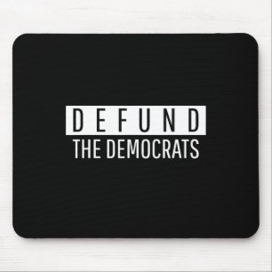 Mousepad Desfinanciar Os Democratas Midia Noticias Falsas C