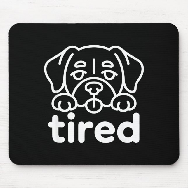 Mousepad design de cachorro cansado fofo (Frente)