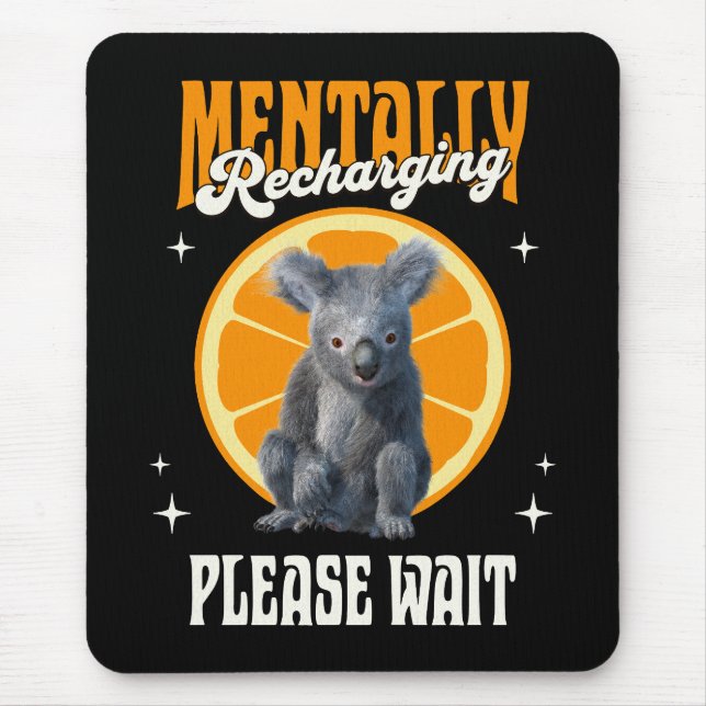 Mousepad Design de Coala Introvertido Recarregando Mentalme (Frente)