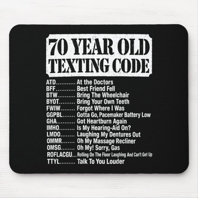 Mousepad Design de código de texto de pessoa idosa de 70 an (Frente)
