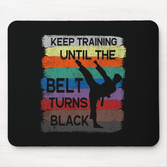 Mousepad Design de Karate Continue Treinando Até o Cinto Fi (Frente)