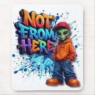 Mousepad Design de streetwear alienígena engraçado não daqu