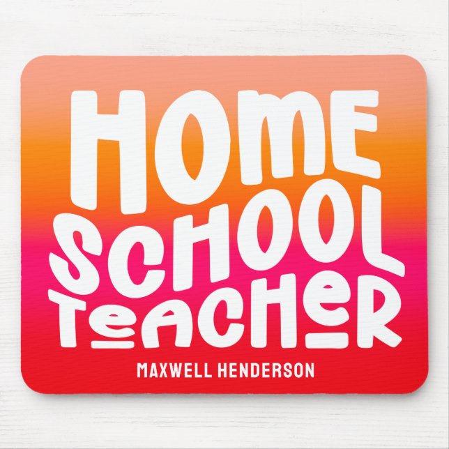 Mousepad Design de Texto para Professor de Homeschool em To (Frente)