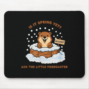 Mousepad Design engraçado citação cartoon Dia do Groundhog