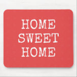 Mousepad Design mínimo para casa doce<br><div class="desc">Padrão geométrico moderno cor-de-rosa-coral,  texto personalizado caseiro doce,  design de citação simples e elegante,  presente de recém-chegado</div>