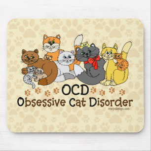Mousepad Desordem obsessiva do gato de OCD