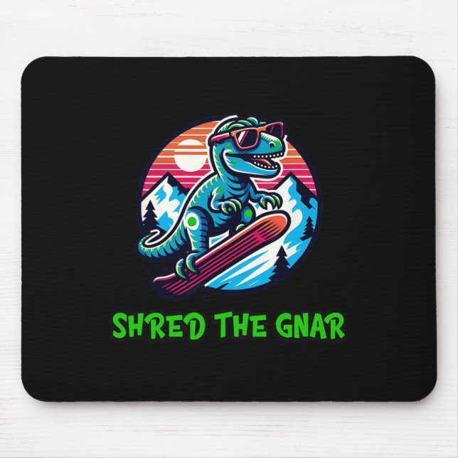 Mousepad Destrua O Gnar Engraçado Snowboarding Dinossauro T (Frente)