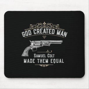 Mousepad Deus Criou o Homem Samuel Colt Tornou-os Iguais 