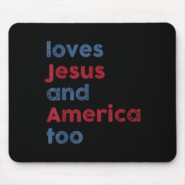 Mousepad Deus Cristão 4 De Julho Ama Jesus E América  (Frente)