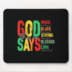 Mousepad Deus Diz Que Ela É Mágica Negra Forte, Blesse Junt