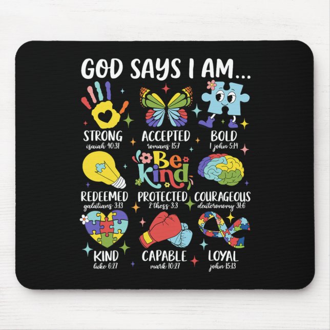 Mousepad Deus Diz Que Eu Sou Gentil Consciência do Autismo  (Frente)