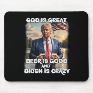 Mousepad Deus É Cerveja Excelente É Boa E Biden É Louca