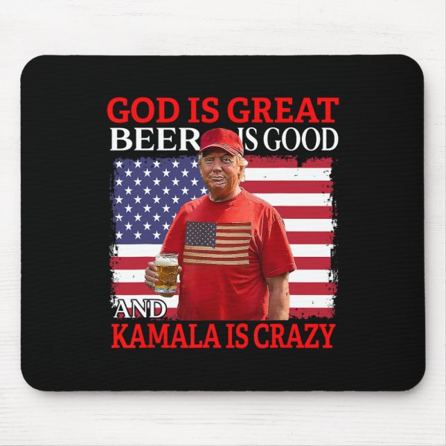 Mousepad Deus É Cerveja Excelente É Boa E Kamala É Louca (Frente)