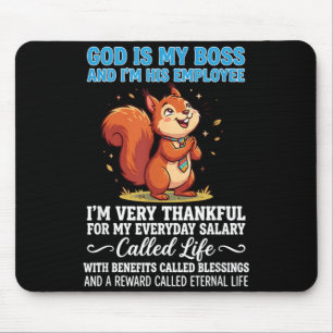 Mousepad Deus É Chefe E Funcionário Agradecido Por