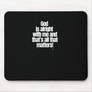 Mousepad Deus Está Bem Comigo E Isso É Tudo! Stic