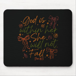 Mousepad Deus Está Dentro Dela Ela Não Vai Cair