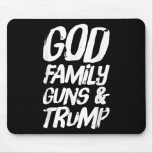 Mousepad Deus Família Armas & Trump ganha eleição presi