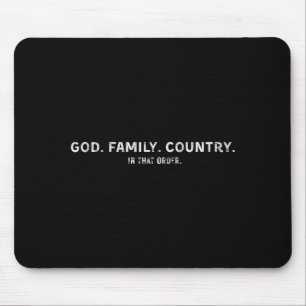 Mousepad Deus Família País Nessa Ordem