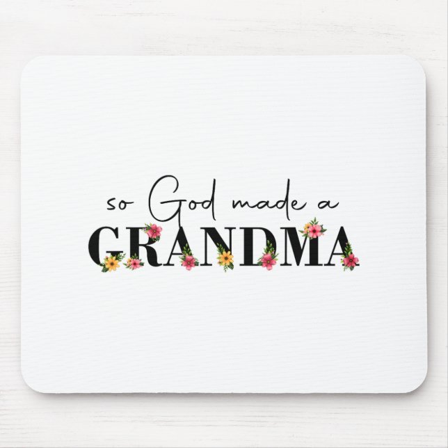 Mousepad Deus Fez A Avó Flor Vovó Feliz Mães Da (Frente)