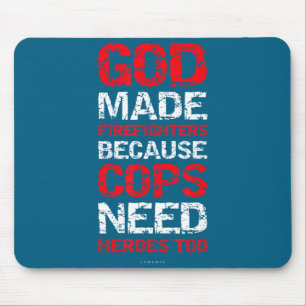 Mousepad Deus Fez Camisas de Bombeiros e Policiais - Bombei