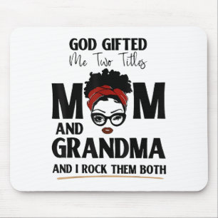 Mousepad Deus Me Deu Dois Títulos Mamãe E Avó E Eu Roc