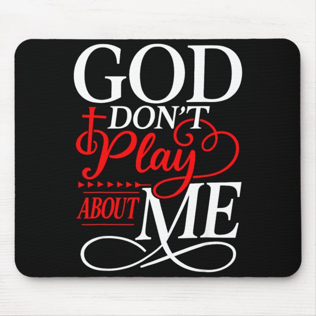 Mousepad Deus não brinca fé cristã religiosa (Frente)