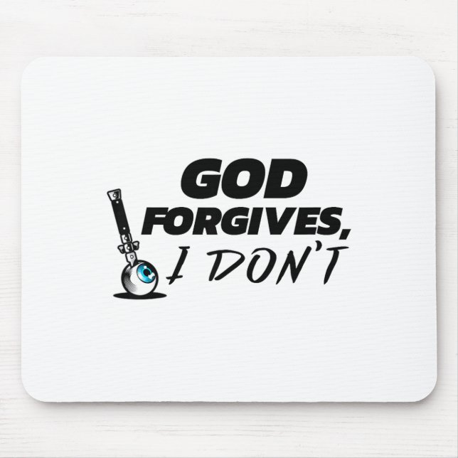 Mousepad Deus Perdoa Eu Não - Adultério Escarnecido Div (Frente)