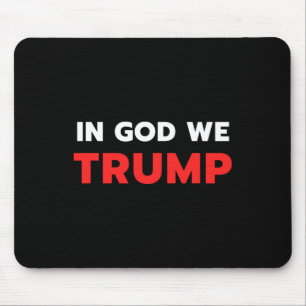 Mousepad Deus, Trump Trump Pro Presidente Donald Trump Supé