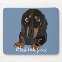 Mousepad Deve Lick Faces/Dachshund Puppy