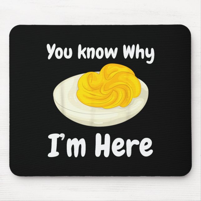 Mousepad Deviled Eggs You Know Why I’m Here Thanksgiving Fo (Frente)