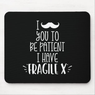 Mousepad Devo Bigodear Que Você Seja Paciente Tenho Criança
