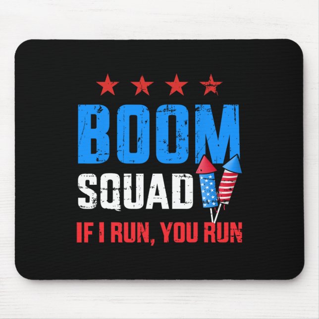 Mousepad Dia 4 De Julho, Esquadrão De Boas Corridas, Se Eu  (Frente)