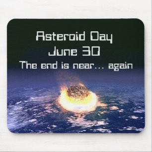 Mousepad Dia Asteroide 30 de junho