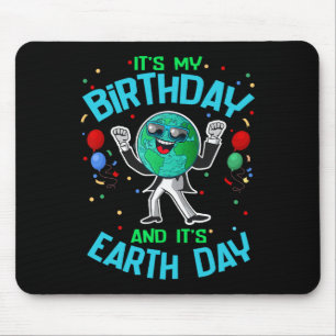 Mousepad Dia da Terra É Meu Aniversário 22 De Abril Engraça