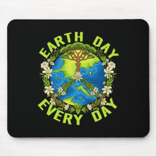 Mousepad Dia Da Terra Todos Os Dias Oferecem Presentes Para